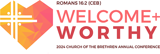 Conference Theme: Welcome and Worthy