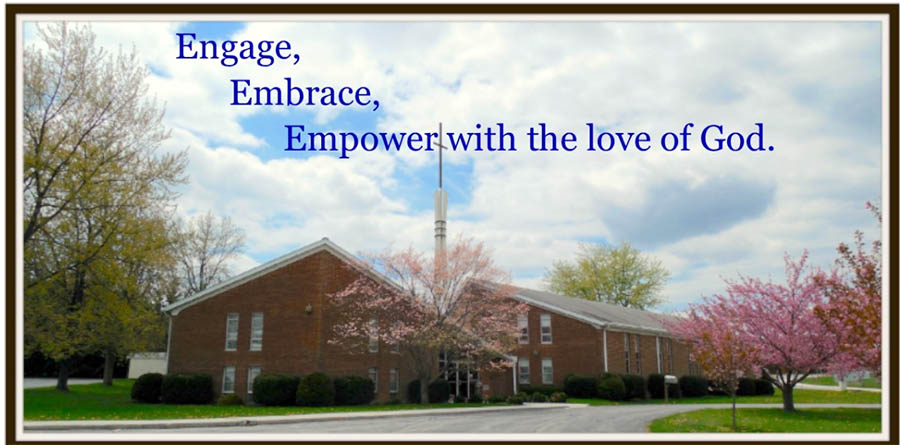 Church building with words "Engage, Embrace, Empower with the love of God"