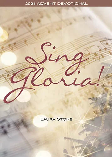 Cantem Glória! Devocional do Advento de 2024 por Laura Stone