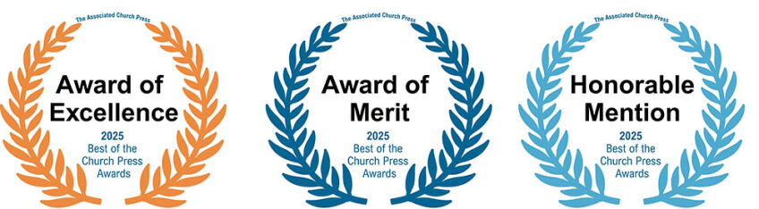 Associated Church Press Award of Excellence, Award of Merit, Honorable Mention