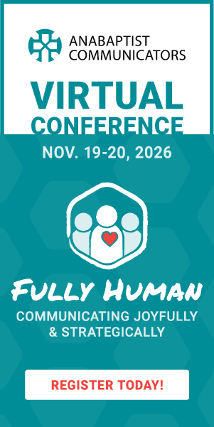 Anabaptist Communicators Virtual Conference Nov 19-20, 2026