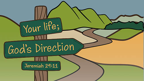 Your life; God's Direction sign in front of a mountain view and path