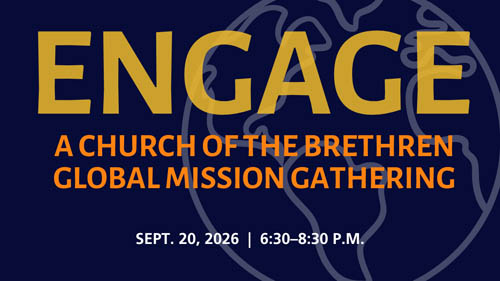 Engage: A Church of the Brethren Global Mission Gathering