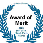 Associated Church Press Award of Excellence, Award of Merit, Honorable Mention