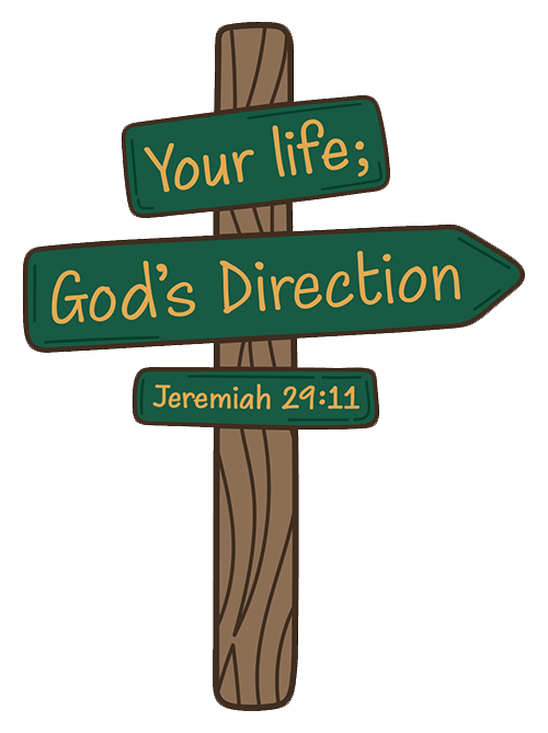 Votre vie, la direction de Dieu avec panneau